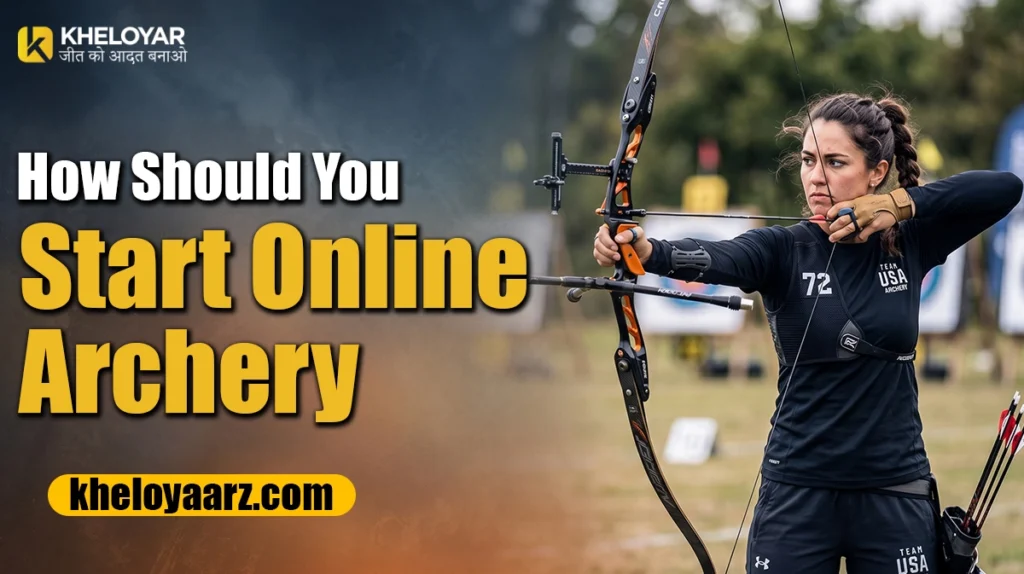 How Should You Start Online Archery