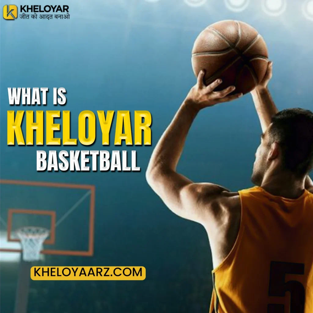 What is Kheloyar Basketball