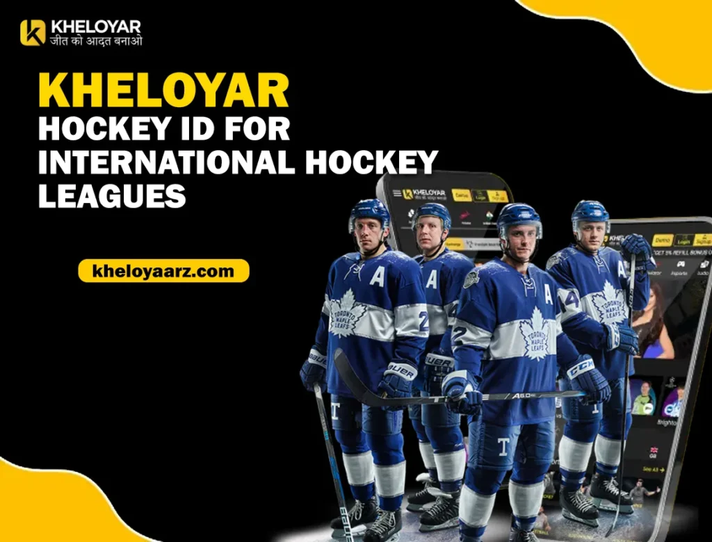 Kheloyar Hockey ID for International Hockey Leagues