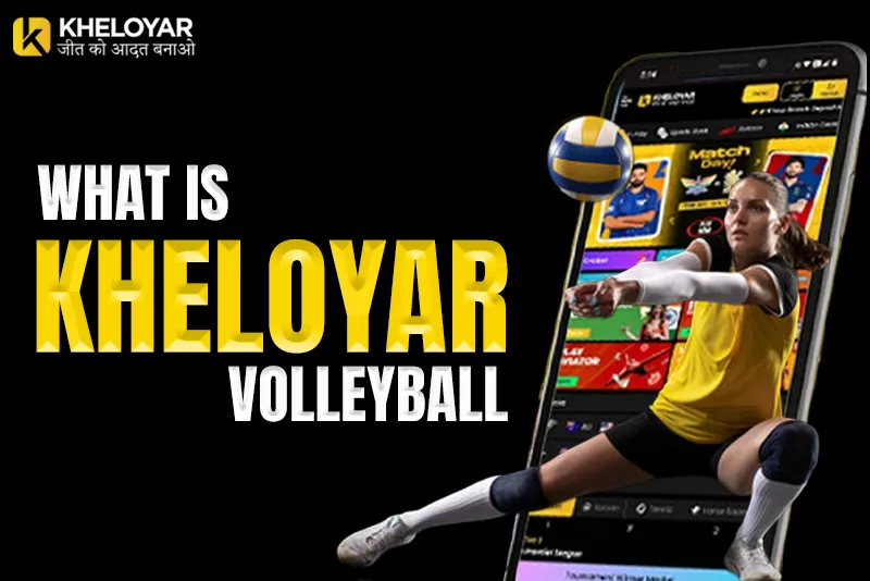 What is Kheloyar Volleyball