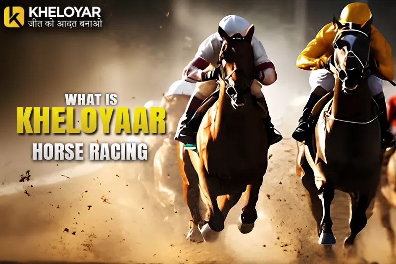 What is Kheloyar Horse Racing